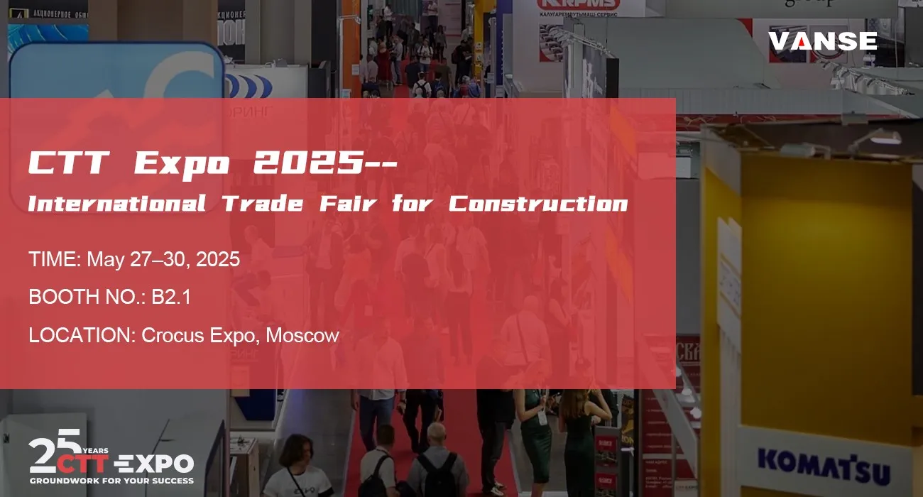 CTT Expo 2025 Russia 1 Shandong Vanse Machinery Technology Co Ltd is about to appear at CTT Expo 2025