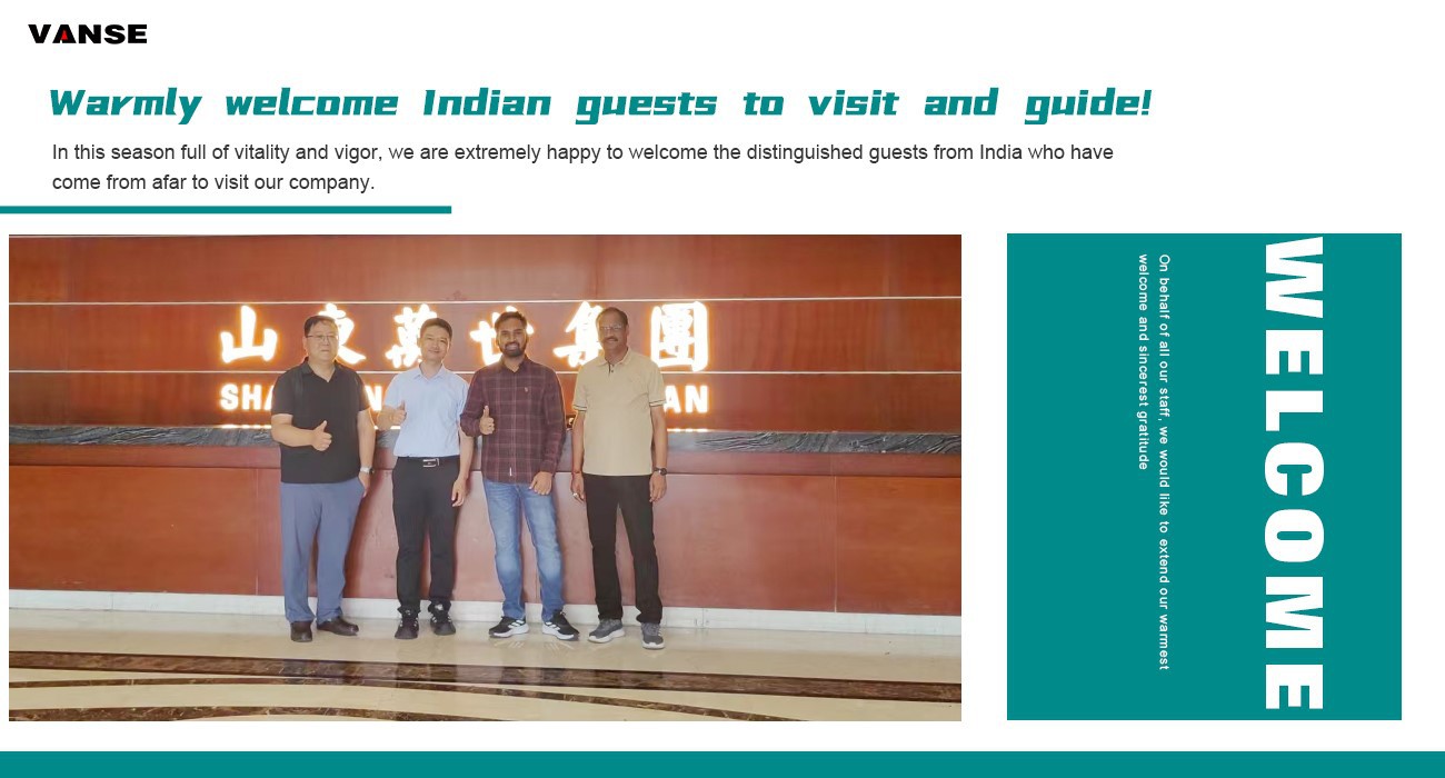Indian Customers Visit Shandong Vanse Machinery: Forging Construction Equipment Cooperation 1 Indian Customers Visit Shandong Vanse Machinery Forging Construction Equipment Cooperation