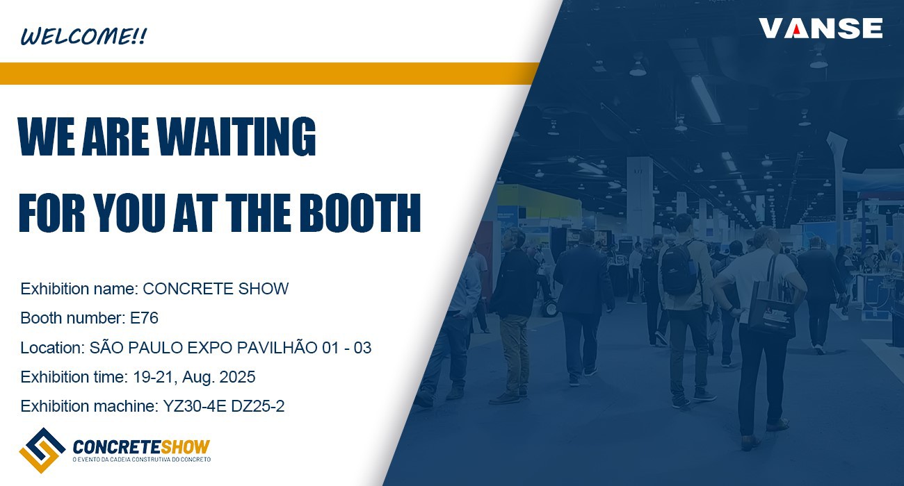 2025 Brazil Concrete Show 1 Shandong Vanse Machinery Technology will present its equipment at the 2025 Brazil Concrete Exhibition