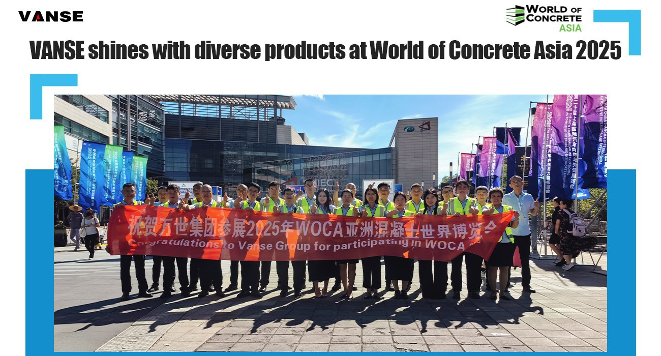 The 2025 World Of Concrete Asia Concluded 1 Vanse Group showcased its diverse products at the 2025 World of Concrete Asia