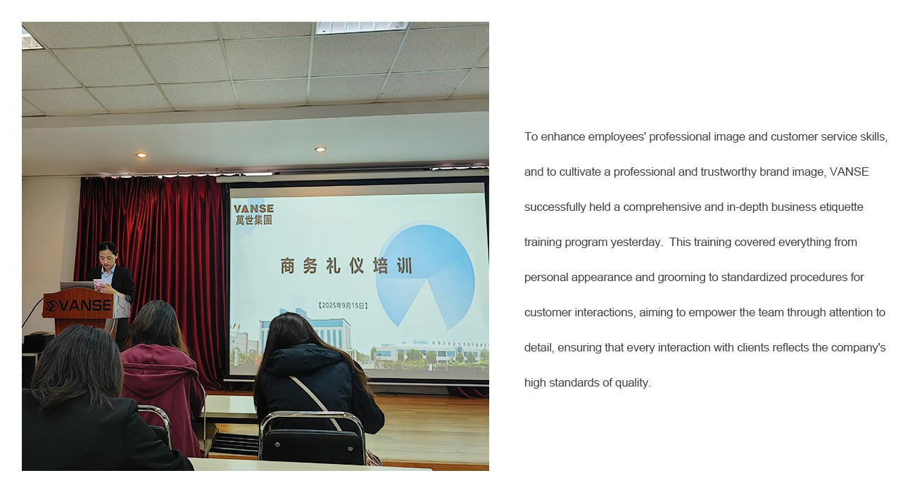 Empowering With Etiquette, Striving For Excellence 2 Shandong Vanse Machinery Technology Co., Ltd.