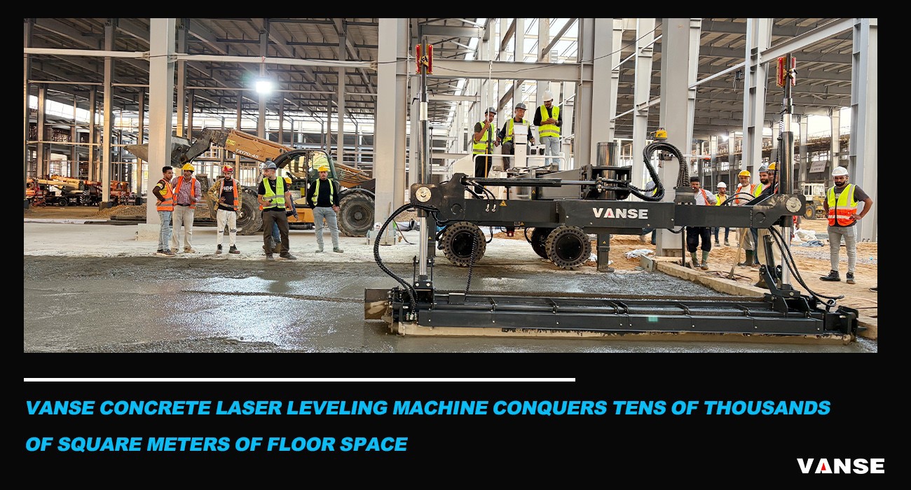 Vanse Machinery YZ40-4E Joins Forces To Make A Move 1 Vanse Machinery's YZ40-4E team joined forces to efficiently complete the construction of a 40,000-square-meter large-scale floor in Egypt
