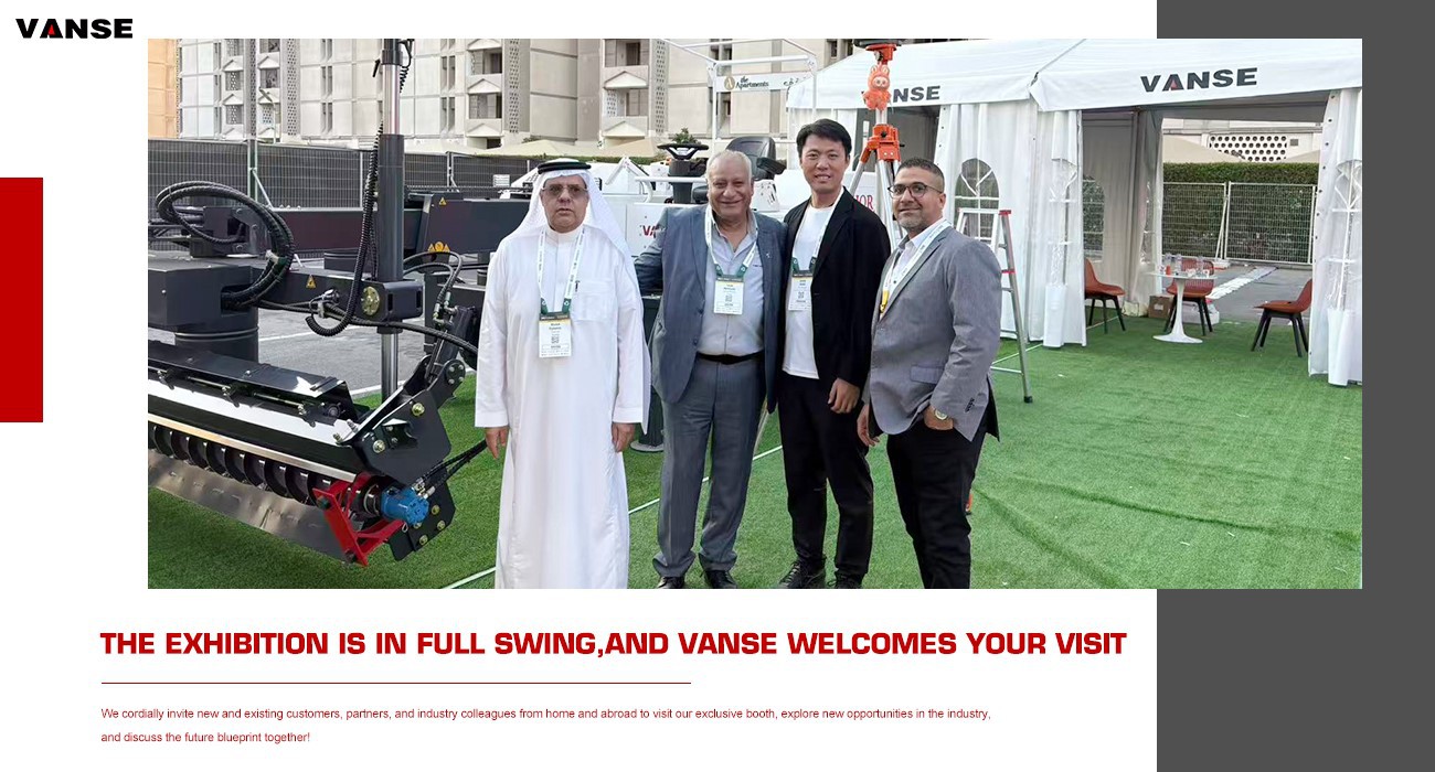 Shandong Vanse Machinery Made A Brilliant Appearance At BIG 5 GLOBAL in Dubai. 1 Shandong Vanse Machinery Technology Co., Ltd. made a brilliant appearance at BIG 5 GLOBAL in Dubai. --The professional exhibit YZ30-4E boom-type concrete laser leveling machine has attracted high attention on site.