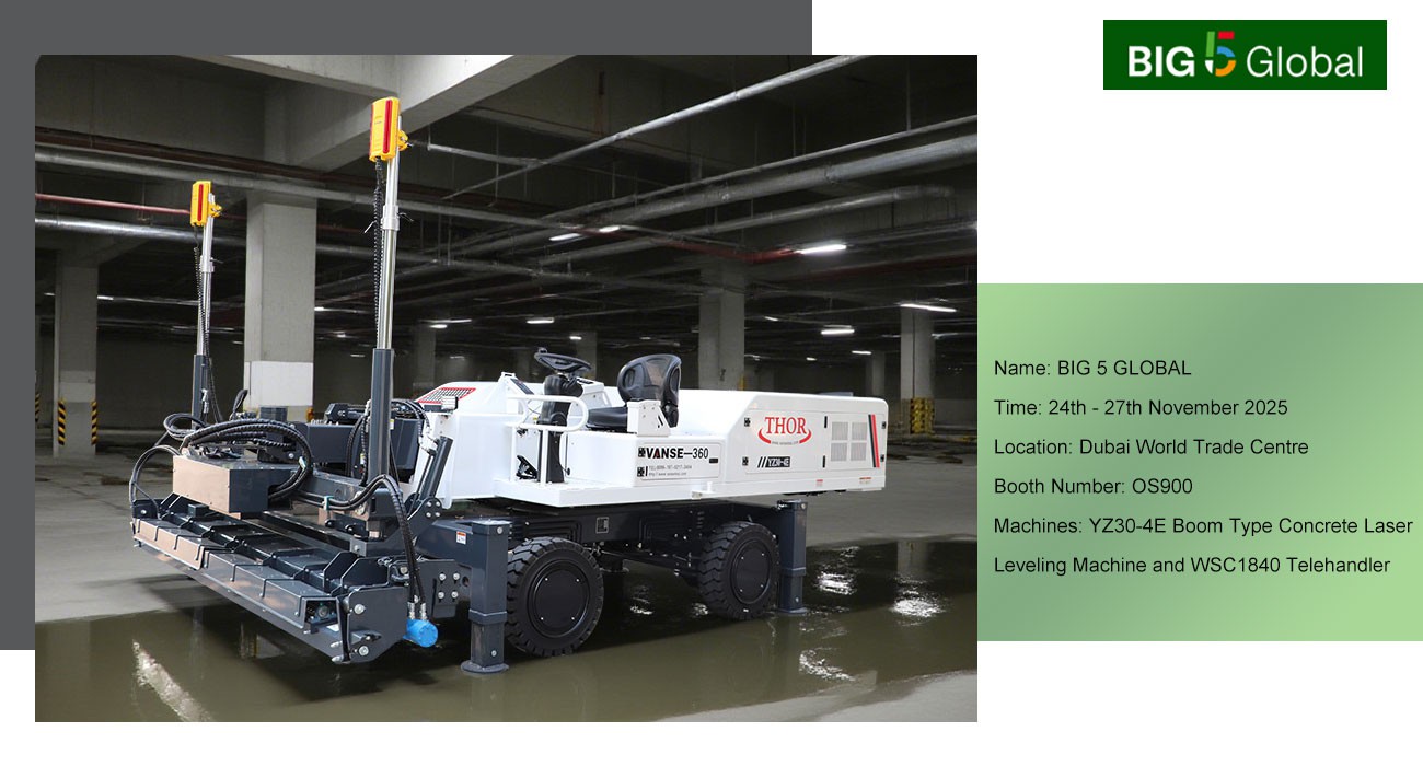 The BIG 5 GLOBAL Exhibition Machine Of Shandong Vanse Machinery Technology Co., Ltd. in Dubai Has Arrived At The Warehouse in Dubai 5 Laser Screed Machine Saudi Arabia