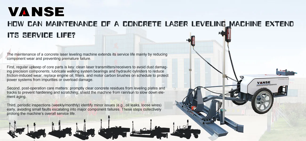 How can maintenance of a concrete laser leveling machine extend its service life? 1 How can maintenance of a concrete laser leveling machines extend its service life