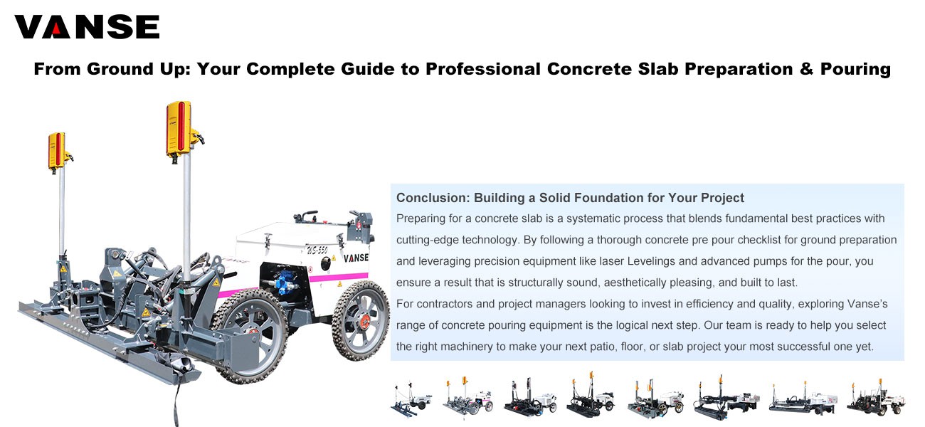 From Ground Up: Your Complete Guide to Professional Concrete Slab Preparation & Pouring 1 From Ground Up Your Complete Guide to Professional Concrete Slab Preparation & Pouring