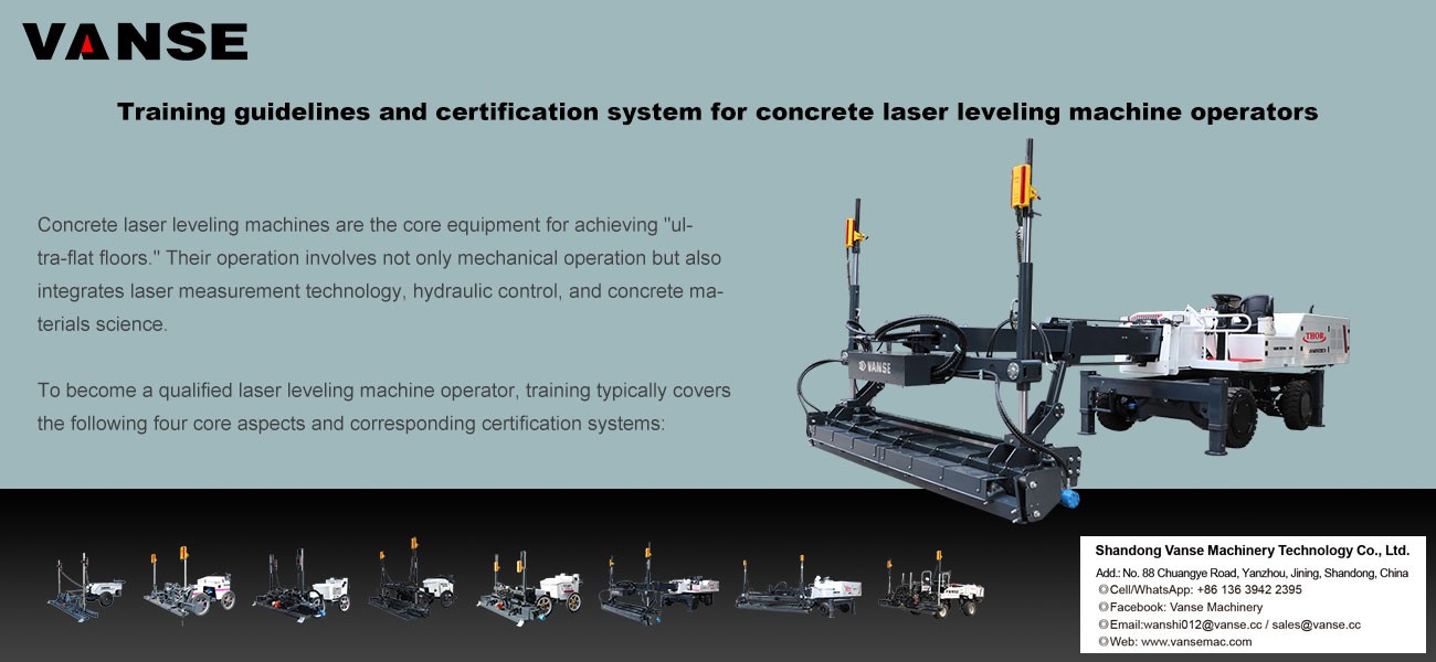Training guidelines and certification system for concrete laser leveling machine operators 1 Training guidelines and certification system for concrete laser leveling machine operators
