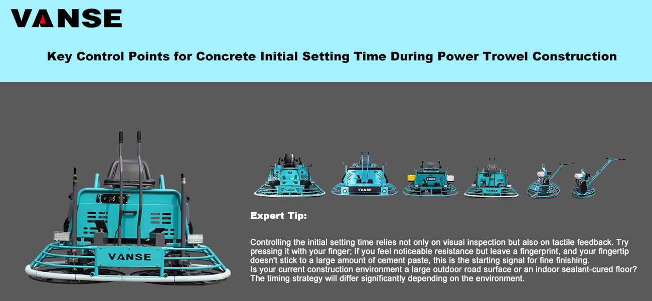 Key Control Points for Concrete Initial Setting Time During Power Trowel Construction 1 Key Control Points for Concrete Initial Setting Time During Power Trowel Construction