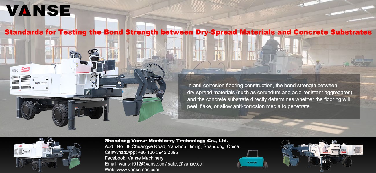 Standards for Testing the Bond Strength between Dry-Spread Materials and Concrete Substrates 1 Standards for Testing the Bond Strength between Dry-Spread Materials and Concrete Substrates