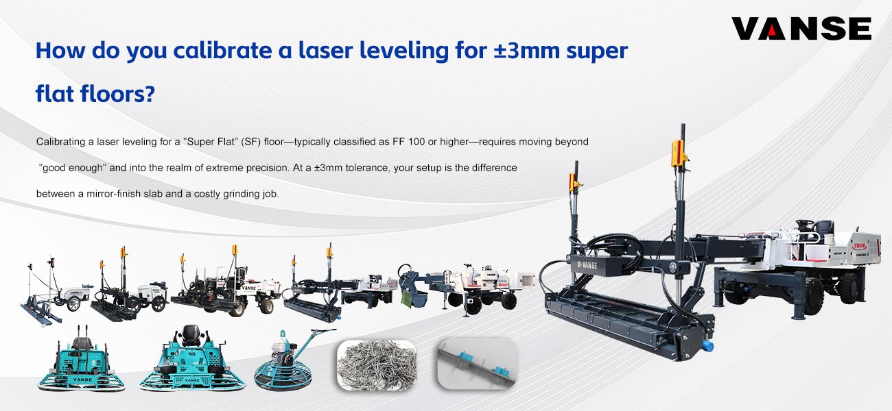 How do you calibrate a laser leveling for ±3mm super flat floors? 1 YZ30-4E