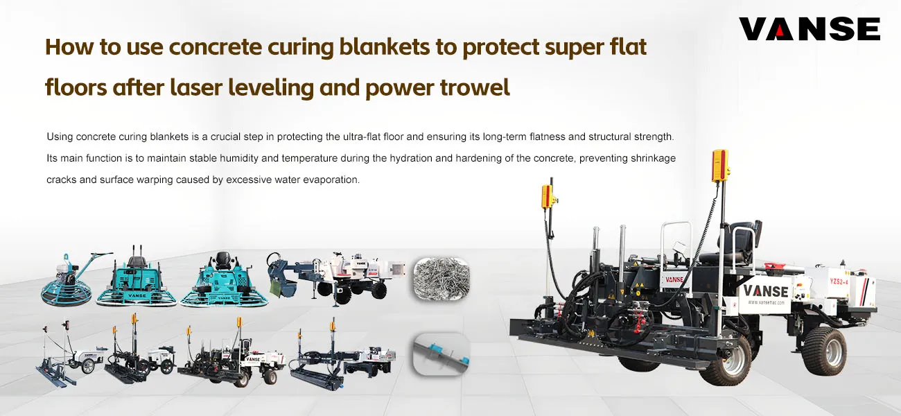How to use concrete curing blankets to protect super flat floors after laser leveling and power trowel 1 How to use concrete curing blankets to protect super flat floors after laser leveling and power trowel