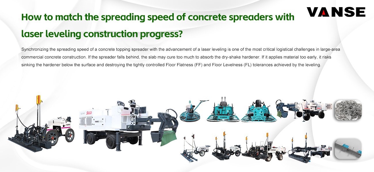 How to match the spreading speed of concrete spreaders with laser leveling construction progress? 1 How to match the spreading speed of concrete spreaders with laser leveling construction progress?