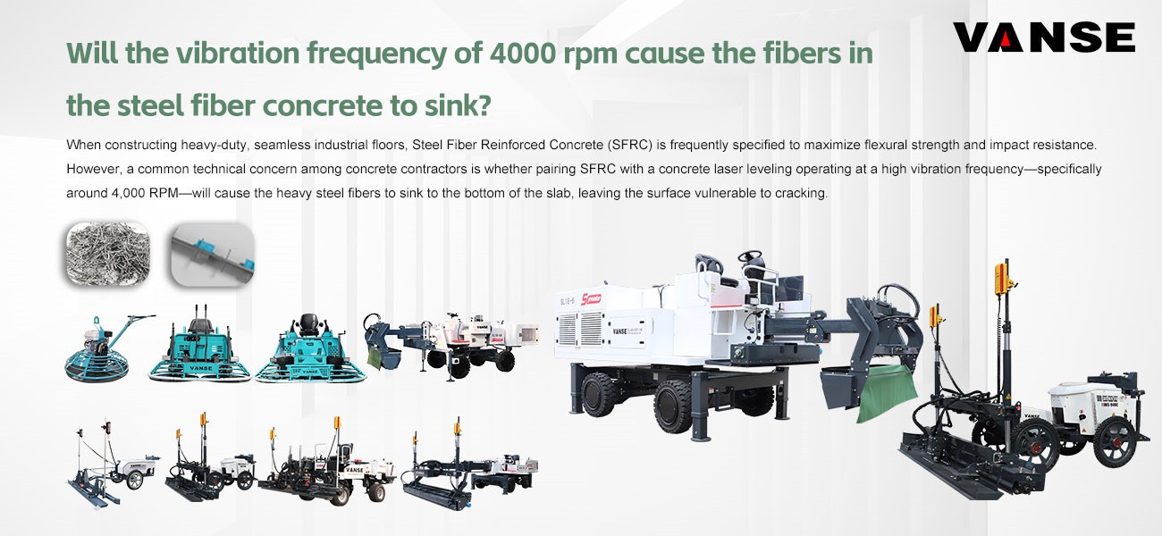 Will the vibration frequency of 4000 rpm cause the fibers in the steel fiber concrete to sink? 1 Concrete Laser leveling and Steel Fiber Concrete: Does a 4000 RPM Vibration Cause Fibers to Sink?