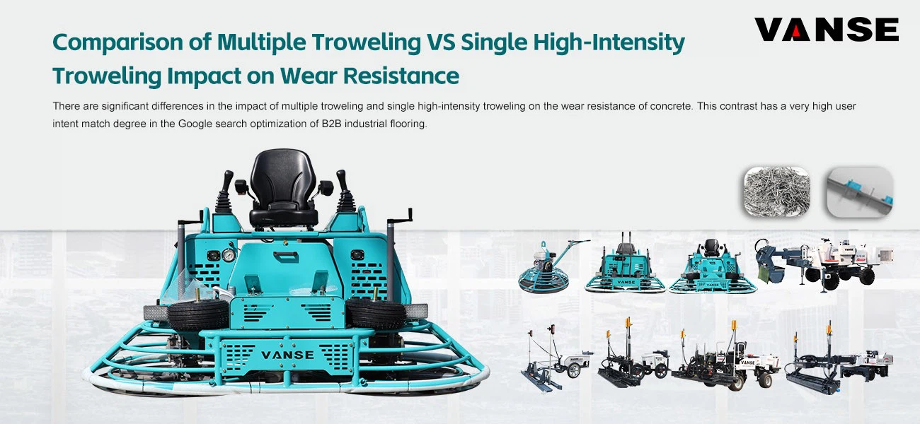 Comparison of Multiple Troweling VS Single High-Intensity Troweling Impact on Wear Resistance 1 Comparison of Multiple Troweling VS Single High-Intensity Troweling Impact on Wear Resistance